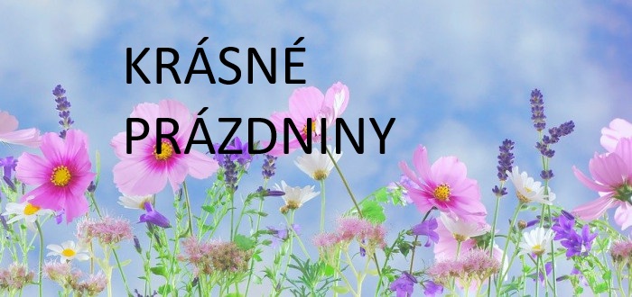 KRÁSNÉ PRÁZDNINY